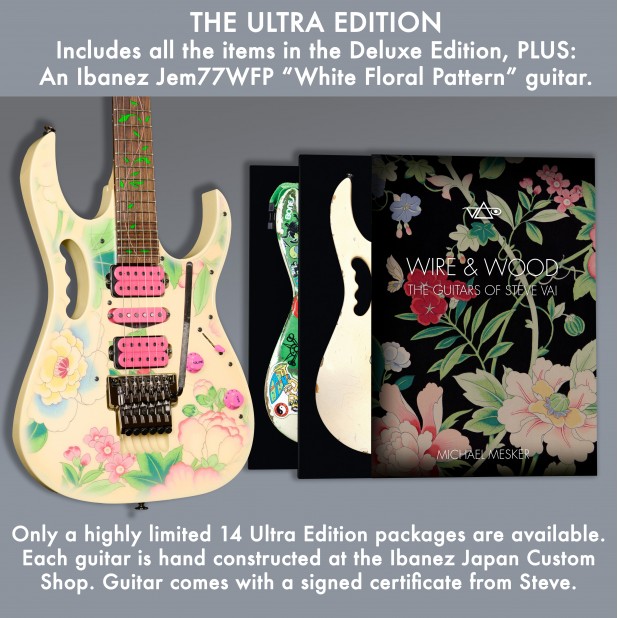 WIRE & WOOD: THE GUITARS OF STEVE VAI The Ultra Edition